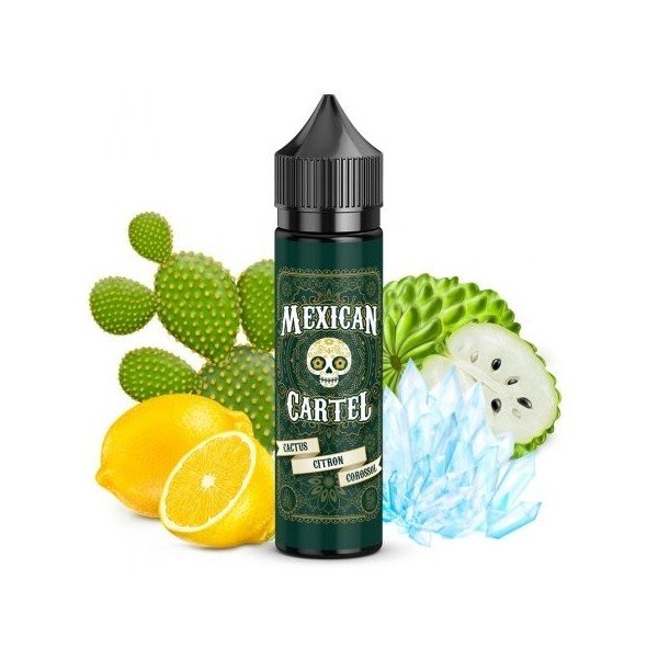 E liquide MEXICAN CARTEL Cactus Citron Corossol 50ml Mexican Cartel