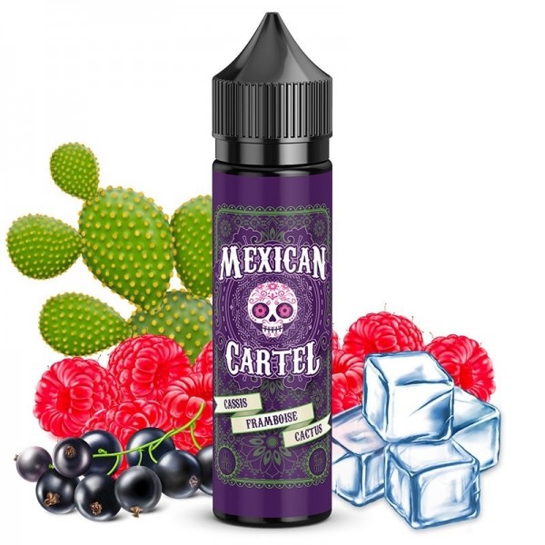 E liquide MEXICAN CARTEL Cassis Framboise Cactus 50ml Mexican Cartel